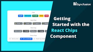 Getting Started with the React Chips Component [upl. by Rahr463]