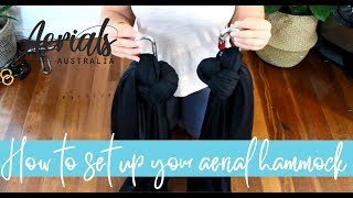 How to SetUp Your Aerial Hammock  DOUBLE POINT amp SINGLE SWIVEL POINT   Aerials Australia [upl. by Soiritos]