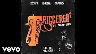 Xzibit BReal Demrick  Triggered Audio ft Snoop Dogg [upl. by Iroak]