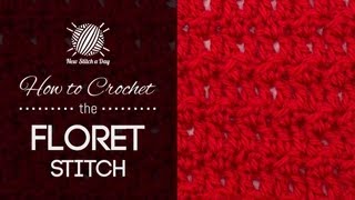 How to Crochet the Floret Stitch [upl. by Pylle]