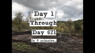 671 Day Timelapse Building Our Homestead From Scratch [upl. by Marlyn307]