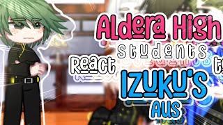 Past classmates react to Izukus Aus  FIXED [upl. by Enak]