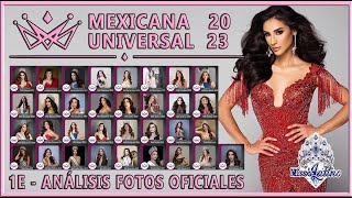 Mexicana Universal 2023  1E  Análisis Fotos Oficiales [upl. by Suiravat]