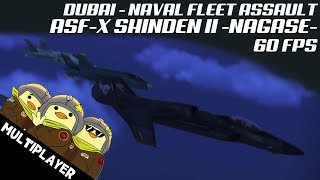 Naval Fleet Assault  Dubai  ASFX Shinden II NAGASE  ACI Team Deathmatch [upl. by Nilac]