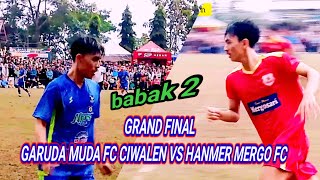 grand final Hanmer mergo fc vs GM Ciwalen Hanum berdaya cup 3 babak 2 [upl. by Ahsatak]