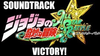 JoJos Bizarre Adventure ASB Soundtrack  Victory [upl. by Aicxela656]