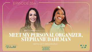 Meet My Personal Organizer Stephanie Dahlman with Get Organized [upl. by Neerac]