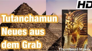 Tutanchamun Neues aus dem Grab Dokumentation HD [upl. by Cooke]