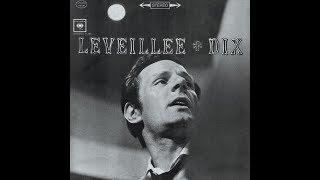 Claude Léveillée ‎ quot Léveillée  Dix quot stéréo Face 1 [upl. by Iral]