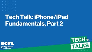 Tech Talk iPhoneiPad Fundamentals Part 2 [upl. by Yann]