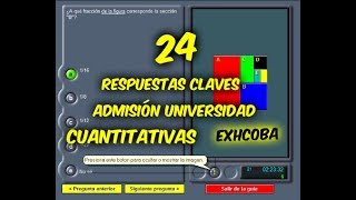 COMO ENTRAR A LA UNIVERSIDAD 24 Respuestas claves CUANTITATIVAS Exhcoba [upl. by Nnylatsyrc]