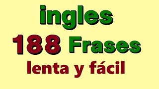 💚188 Lenta frases en ingles ¡Aprender ingles para principiantes [upl. by Wira]