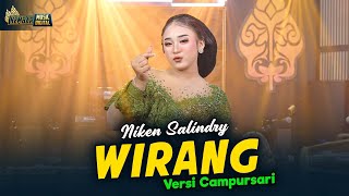 Niken Salindry  WIRANG  Kembar Campursari Official Music Video [upl. by Musihc]