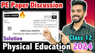 Physical Education 2024 Paper Solution  Answer Key 🔥 🚨 Most Accurate ✅✅  Class 12th 2024 [upl. by Mccarthy]