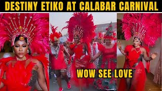 Destiny Etiko at Calabar Carnival  Destiny Is a Show Stopper See Love 😘 [upl. by Bakki]