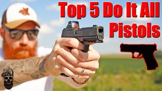 5 Best Do It All Pistols [upl. by Ycnay]