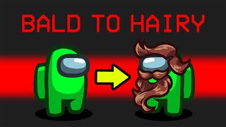 BALD to HAIRY mod in Among Us [upl. by Taber560]