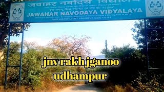 Jnv rakh jaganoo udhampur [upl. by Dafodil]