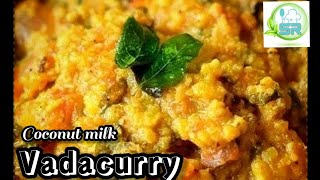 vadacurry using coconut milk  sidedish for dosa appam  set dosa idly amp pongal [upl. by Naro]