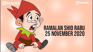 Ramalan Shio Rabu 25 November 2020 [upl. by Anitsirhcairam]