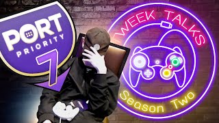 TWEEK WINS PORT PRIORITY 7  Tweek Talks Episode 76 [upl. by Thomasa]