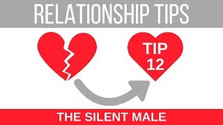 Relationship Tips  The Silent Male [upl. by Avis]