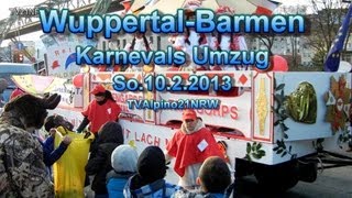 Karneval Umzug Wuppertal Barmen So1022013 TVAlpino21NRW Full HD Video [upl. by O'Brien]