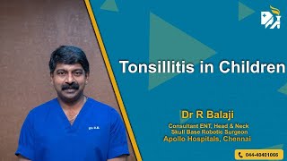 Tonsillitis in Children [upl. by Maclean]