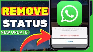 How to REMOVE Status From WhatsApp I NEW UPDATE 2023 [upl. by Slin42]