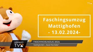 Save the Date  Fasching Mattighofen 2024 [upl. by Hanah658]