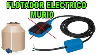 Flotador eléctrico para tinaco no funciona [upl. by Iorgo]