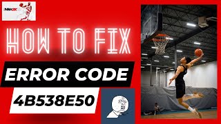 How to Fix Error Code 4B538E50 NBA 2K21 [upl. by Viole]