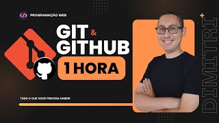 Curso de Git e Github Para Iniciantes [upl. by Yelyak]