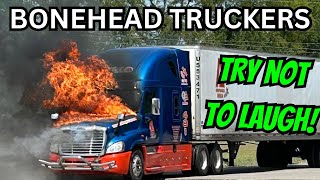 AMAZING TRUCK FAILS  Bonehead Truckers of the Week [upl. by Streeto]