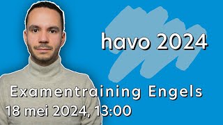 Examentraining Engels havo 2024 [upl. by Crenshaw]