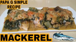 MACKEREL WITH COCONUT MILKHEALTHY FOODEASY RECIPEPAPA G SIMPLE RECIPE [upl. by Netsoj183]