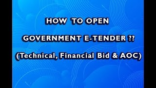 how to Open government tender technical amp finance envelope amp AOC making Process [upl. by Naujahs]