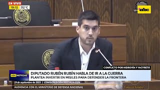 Conflicto por hidrovía y Yacyretá diputado Rubén Rubín habla ir de guerra [upl. by Eiramllij]