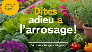 Dites Adieu à lArrosage  Découvrez le Potager Intelligent  🌱 [upl. by Saltsman929]