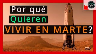 Viaje a marte 2022🚀¿Por Qué quieren Vivir en MARTE [upl. by Eberhard101]