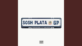 Sosh Plata feat 25K amp Thapelo Ghutra Remix [upl. by Mahseh]