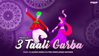 3 Tali Garba  Garba Song  Dandiya Song  SparkZ Brothers  Non Stop Dandiya  Gujrati Garba [upl. by Ametaf886]