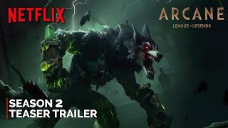 Arcane  Season 2  Teaser Trailer  NETFLIX 4K  League of Legends 2025 [upl. by Amieva966]