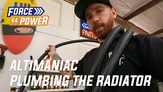 Altimaniac Update Plumbing the CampR Radiator and Unboxing The Intercooler [upl. by Noled22]