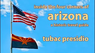 ARIZONA HISTORIC TRAVEL GUIDE  Tubac Presidio [upl. by Anina]