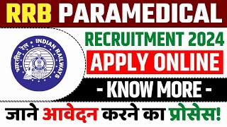 Railway RRB Paramedical Categories CEN 042024 Apply Online for 1376 newvacancy paramedical [upl. by Turoff]