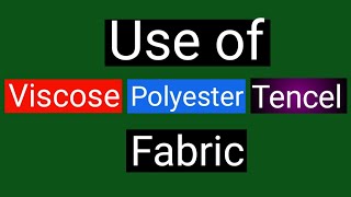 Use of PolyesterViscoseTencel Fabricbasicoftextile [upl. by Annayd]