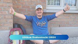 100km Dodentocht 2024 [upl. by Gaudette]