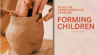 PLACE OF COMPASSIONATE LEADERS IN FORMING CHILDREN [upl. by Helfand]