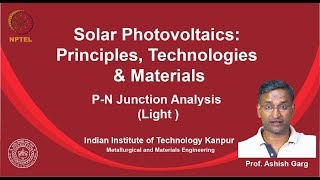 noc19mm04 Lecture 23  PN Junction Analysis Light [upl. by Tecil]